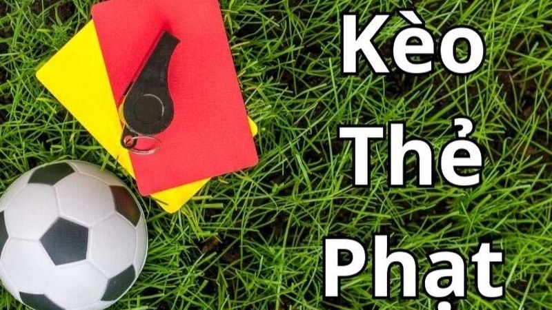 Kèo thẻ phạt thực tế được rất nhiều người lựa chọn tham gia cá cược Kèo thẻ phạt thực tế được rất nhiều người lựa chọn tham gia cá cược